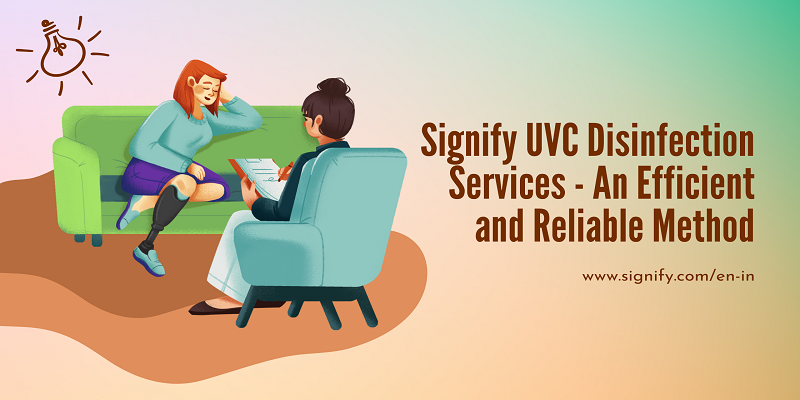  Signify UVC Disinfection Services – An Efficient and Reliable Method
