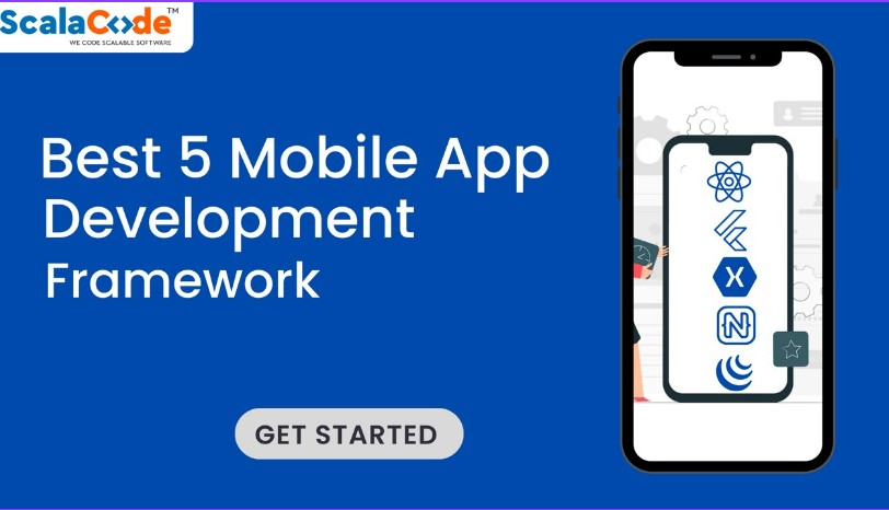  Best 5 Mobile App Development Framework