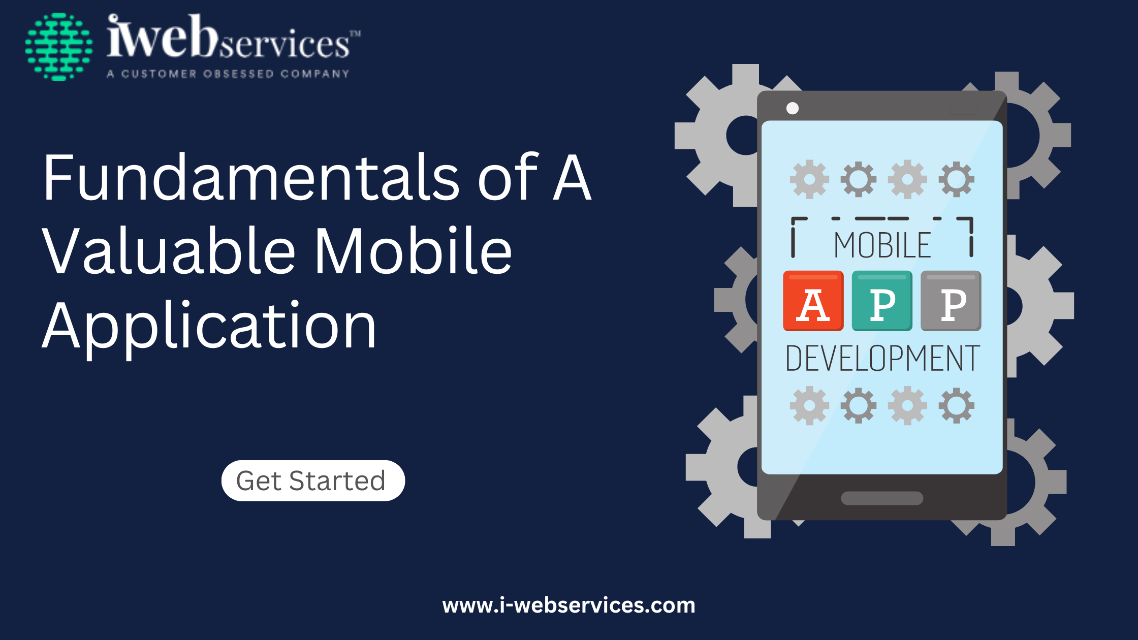 Fundamentals of A Valuable Mobile Application