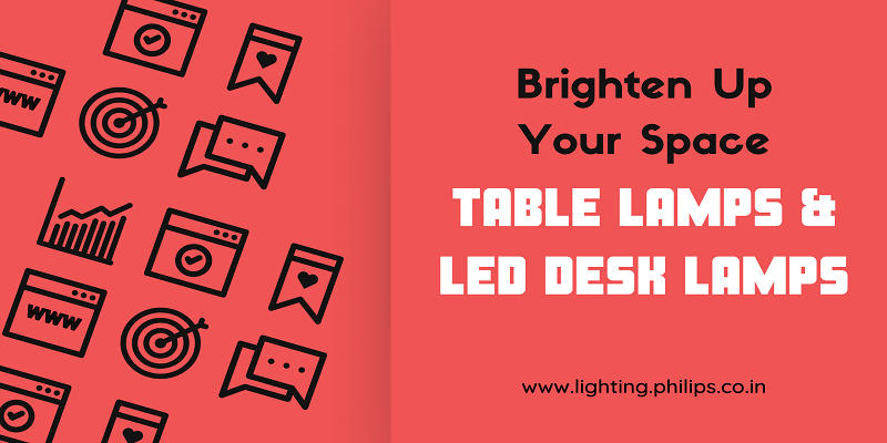  Brighten Up Your Space in Style with Table Lamps and LED Desk Lamps