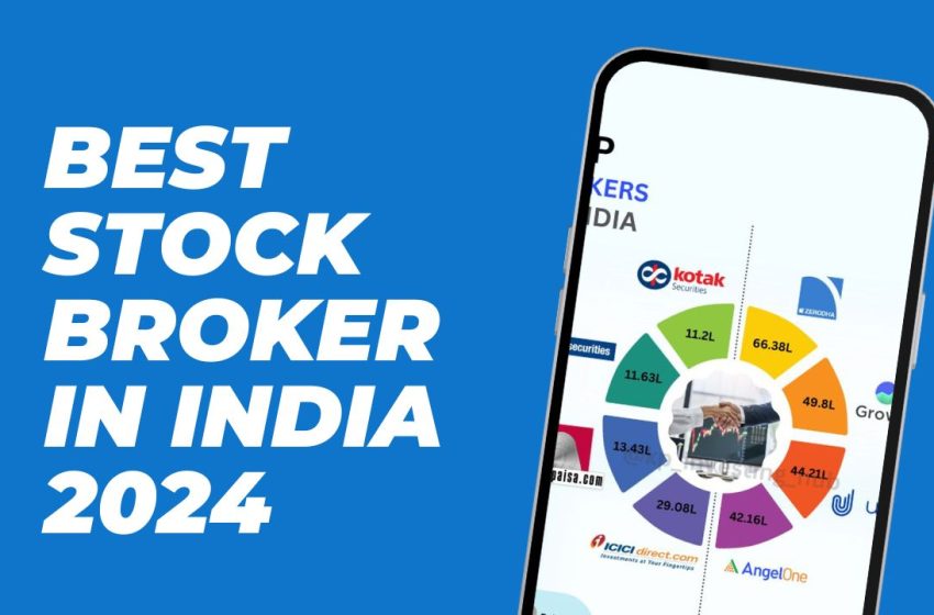  Unveiling the Top Stock Broker in India-A Detailed Analysis