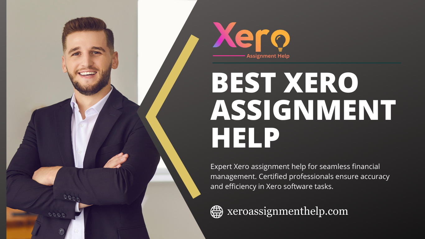 Australia’s #1 Xero Assignment Help and Writing Service