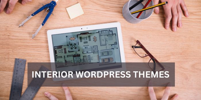  Discovering the Best Interior WordPress Themes for Your Creative Vision