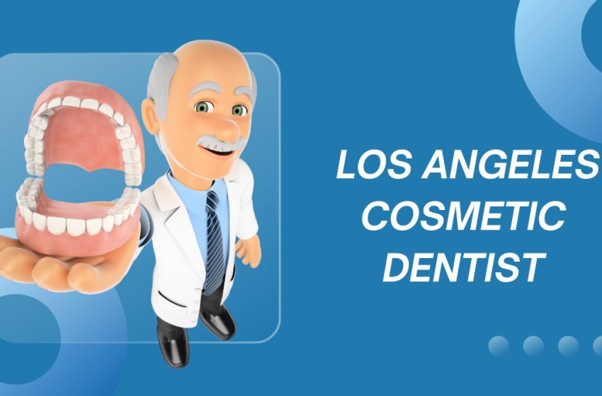  Know Everything About Dental Bridges- Contact Los Angeles Cosmetic Dentist