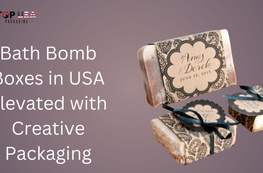  Bath Bomb Boxes in USA Elevated with Creative Packaging