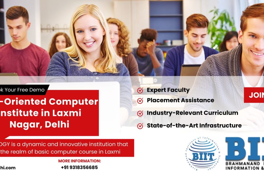 Best Goverment Computer Institute in Laxmi Nagar, Delhi