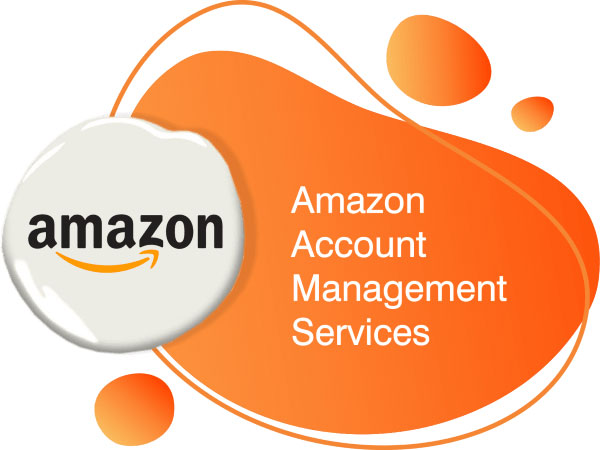  Amazon Account Management Services: Enhancing Your E-Commerce Success