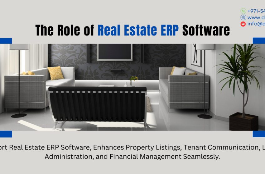  The Role of Real Estate ERP Software