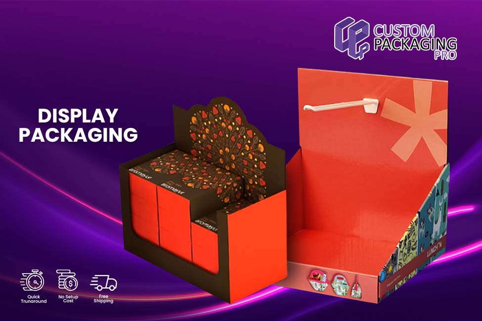 Discover the Real Display Packaging Benefits