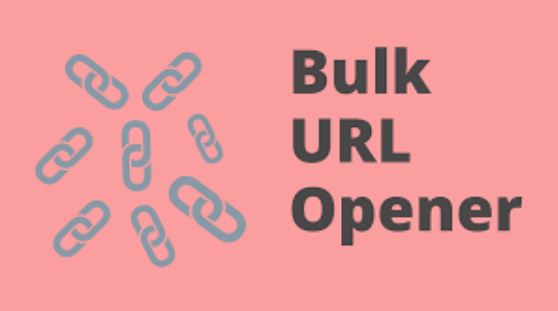  Bulk URL Opener: Streamline Your Web Browsing Experience