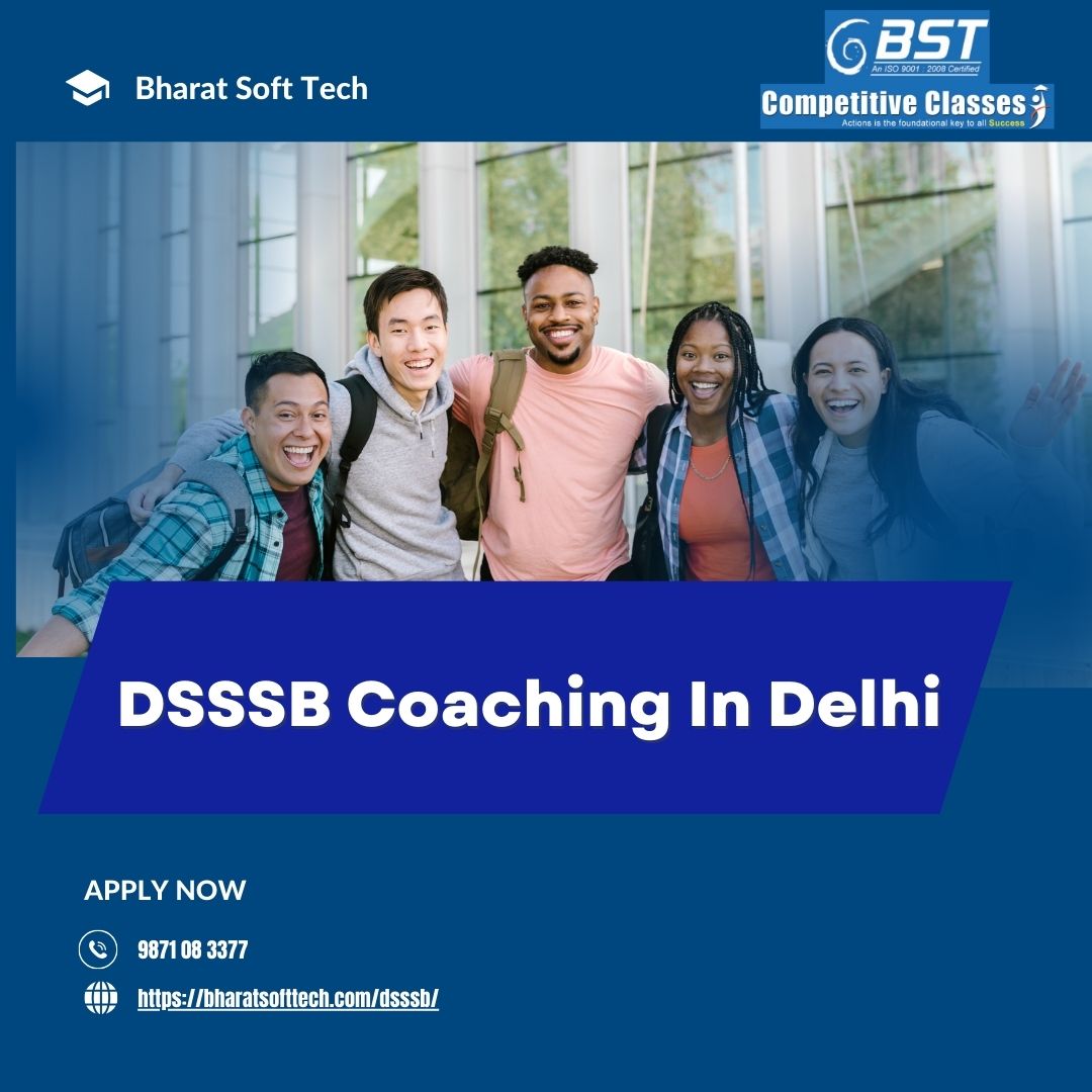 DSSSB Coaching in Delhi: Your Gateway to Government Job Success