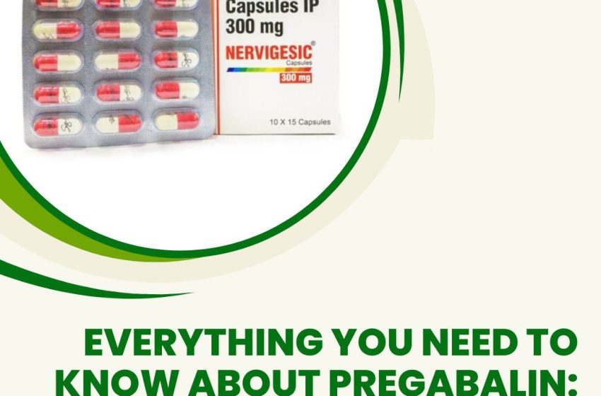  Everything You Need to Know About Pregabalin: How, When, and What to Know Before You Buy