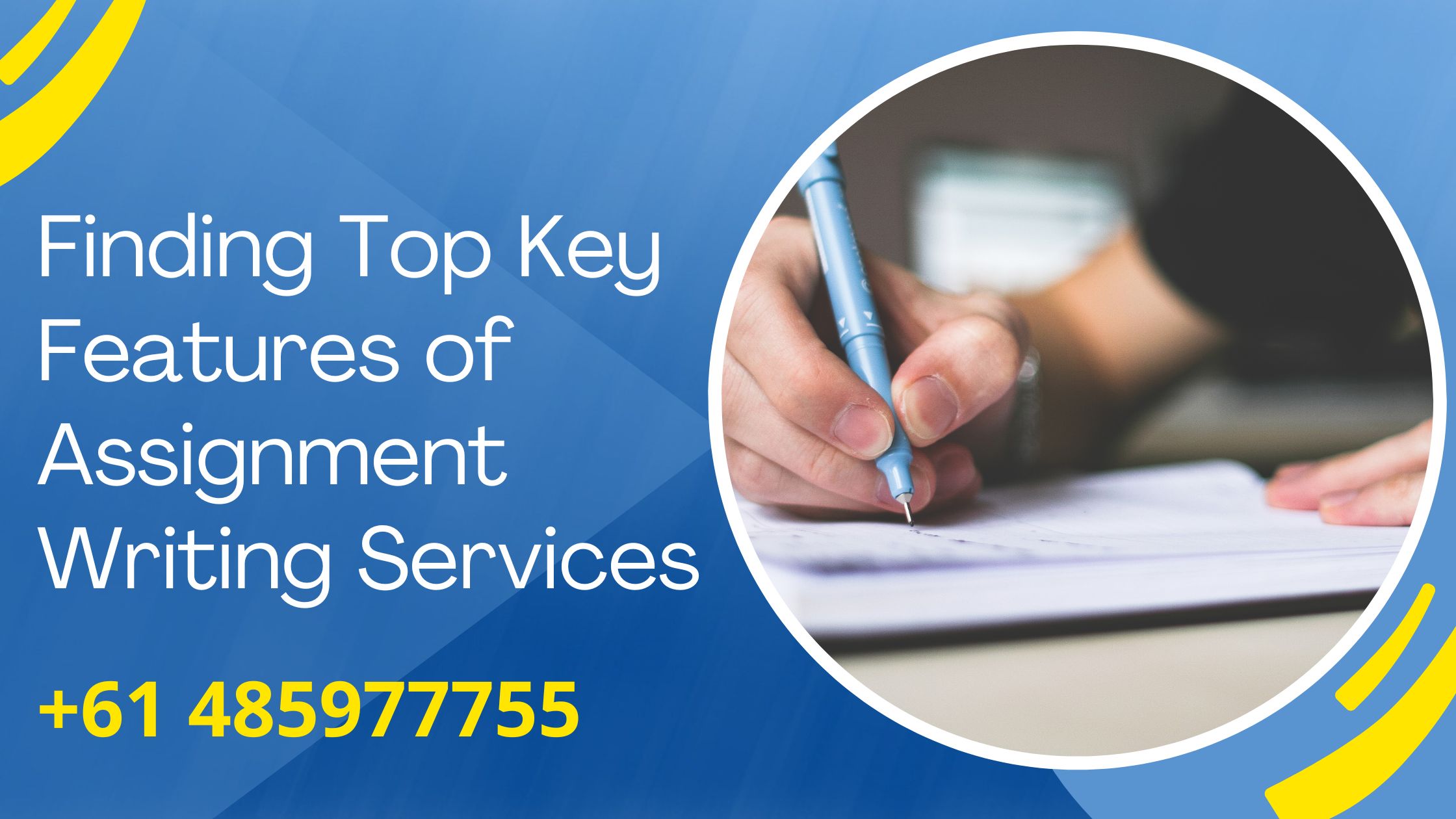 Finding Top Key Features of Assignment Writing Services