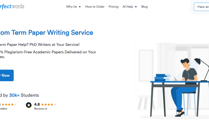  Why MyPerfectWords.com is the Best Service for Term Paper Writing