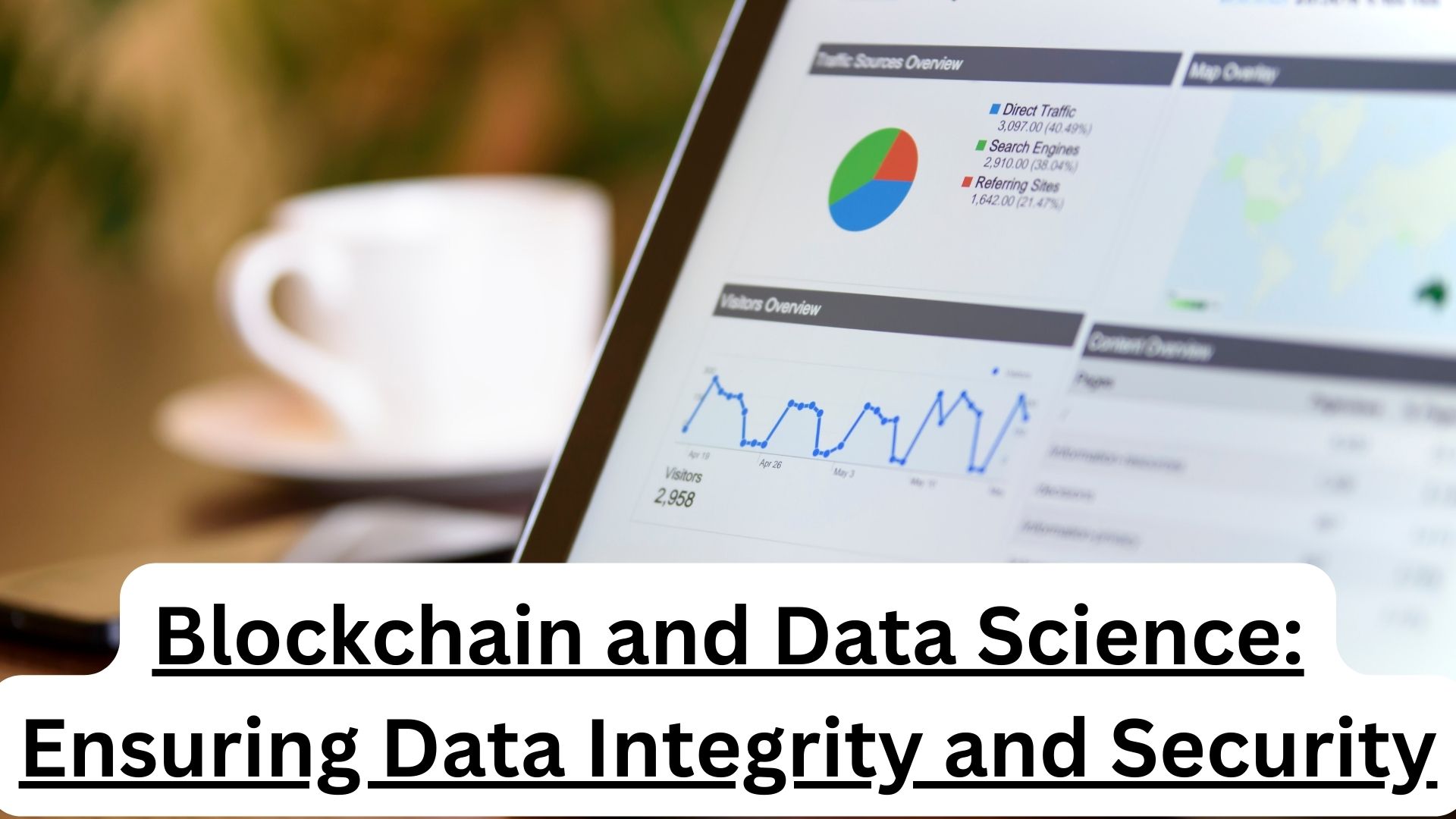 Blockchain and Data Science: Ensuring Data Integrity and Security