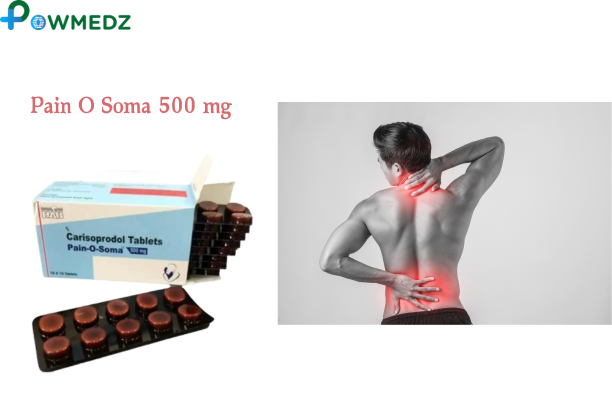 Pain O Soma 500 mg (Carisoprodol) Treat Muscle pain | Powmedz