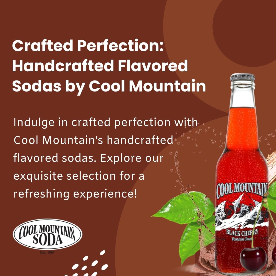 Explore Handcrafted Sodas and Unique Flavors: Blue Razzberry, Cream Soda, Rootbeer & More – Cool Mountain