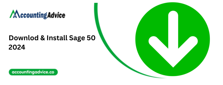  Download Sage 50 2024: Tips and Tricks for a Smooth Installation