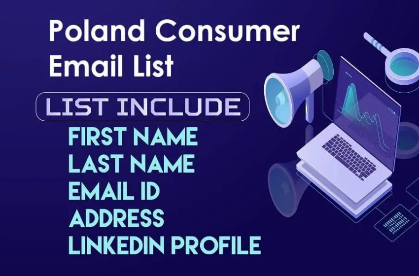  Unlock New Opportunities with a Poland Email List