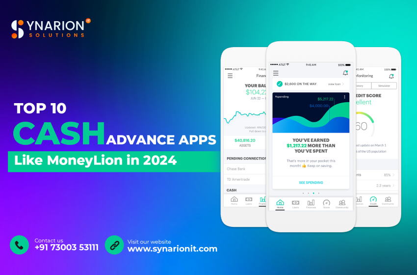  Top 10 Cash Advance Apps Like MoneyLion in 2024