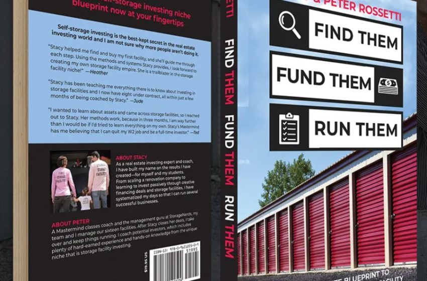  A Comprehensive Guide to Self Storage Investing with Stacy Rossetti Book