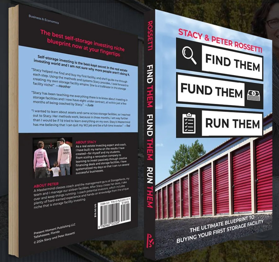 A Comprehensive Guide to Self Storage Investing with Stacy Rossetti Book