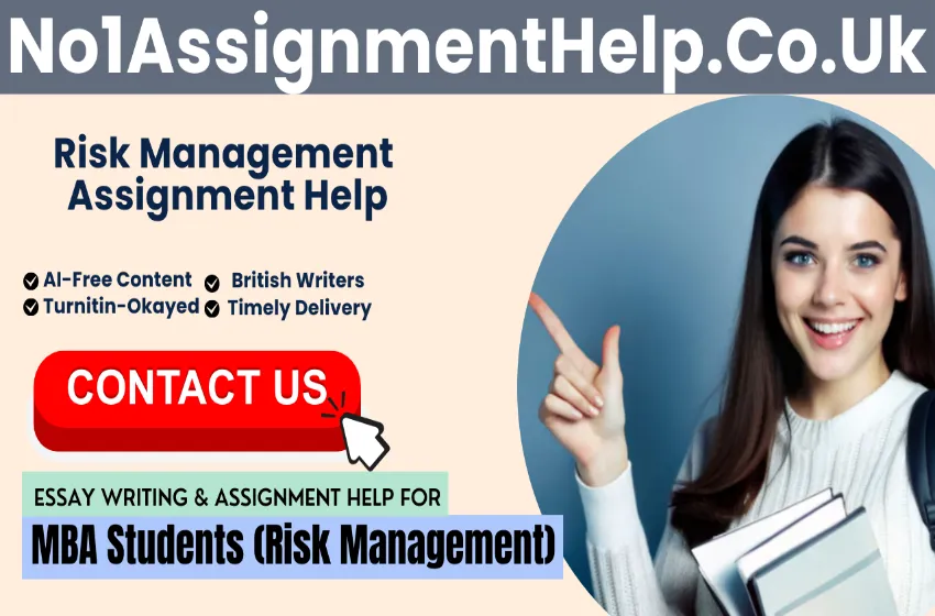  Do Risk Management Assignment With Essay Experts At No1AssignmentHelp.Co.Uk