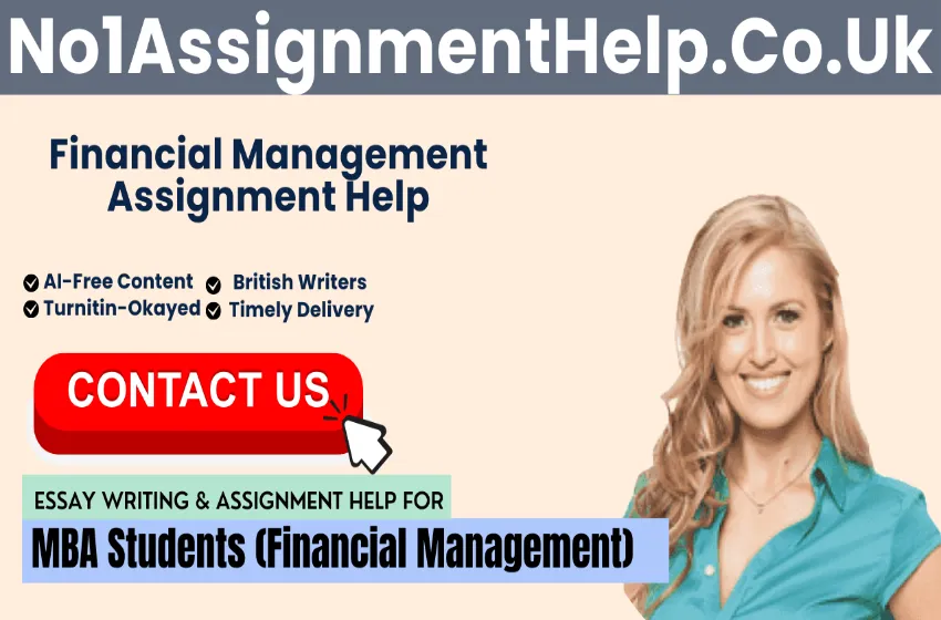  Hire Writing Expert For Financial Management assignment From No1AssignmentHelp.Co.Uk