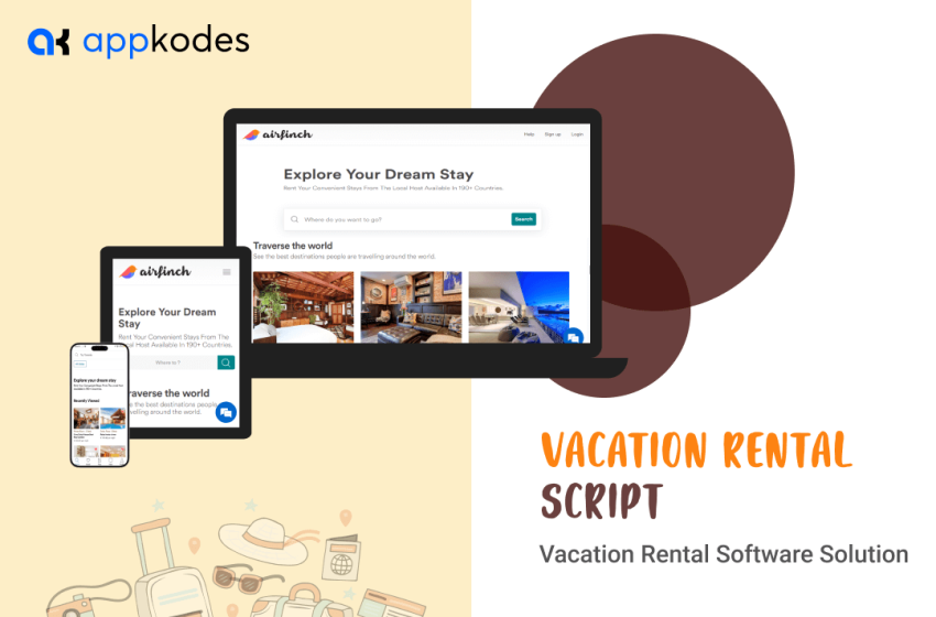  Crafting the Perfect Vacation Rental Script: A Comprehensive Guide