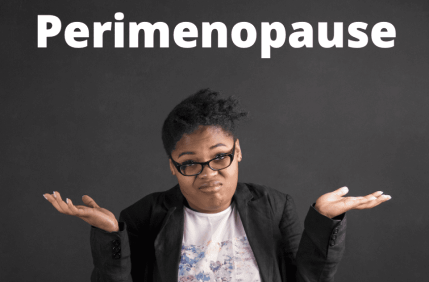  A Comprehensive Guide to Perimenopause Symptoms