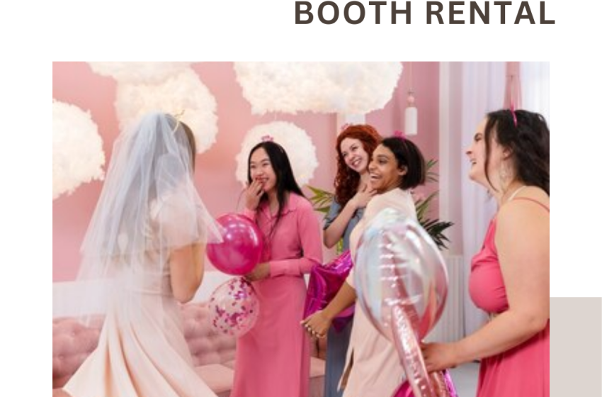  ELEVATE YOUR BRIDAL SHOWER WITH PHOTO BOOTH RENTAL IN ATLANTA