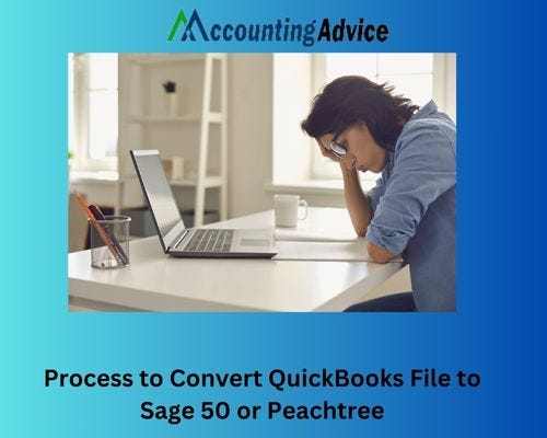  How to Convert QuickBooks File to Sage 50 (Peachtree): A Step-by-Step Guide