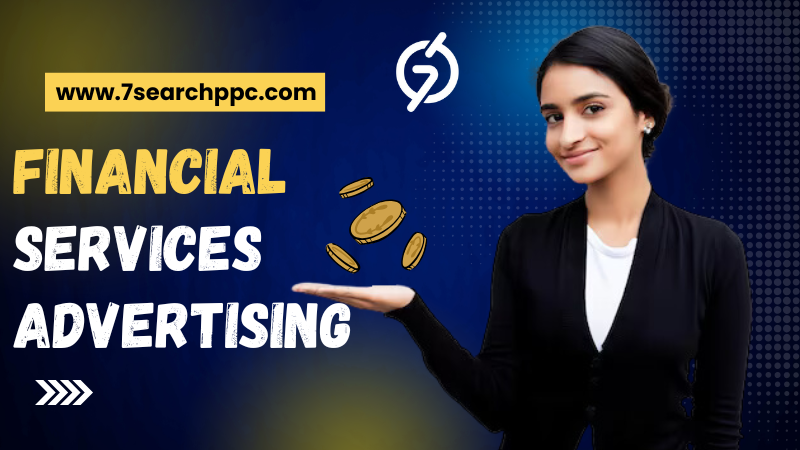  Financial services advertising tips, trends, and examples