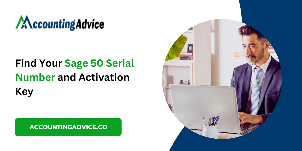 How to Find Your Sage 50 Serial Number and Activation Key?