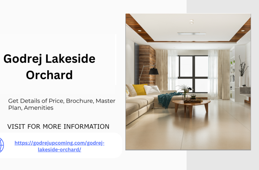  Godrej Lakeside Orchard Premium Living in Bangalore