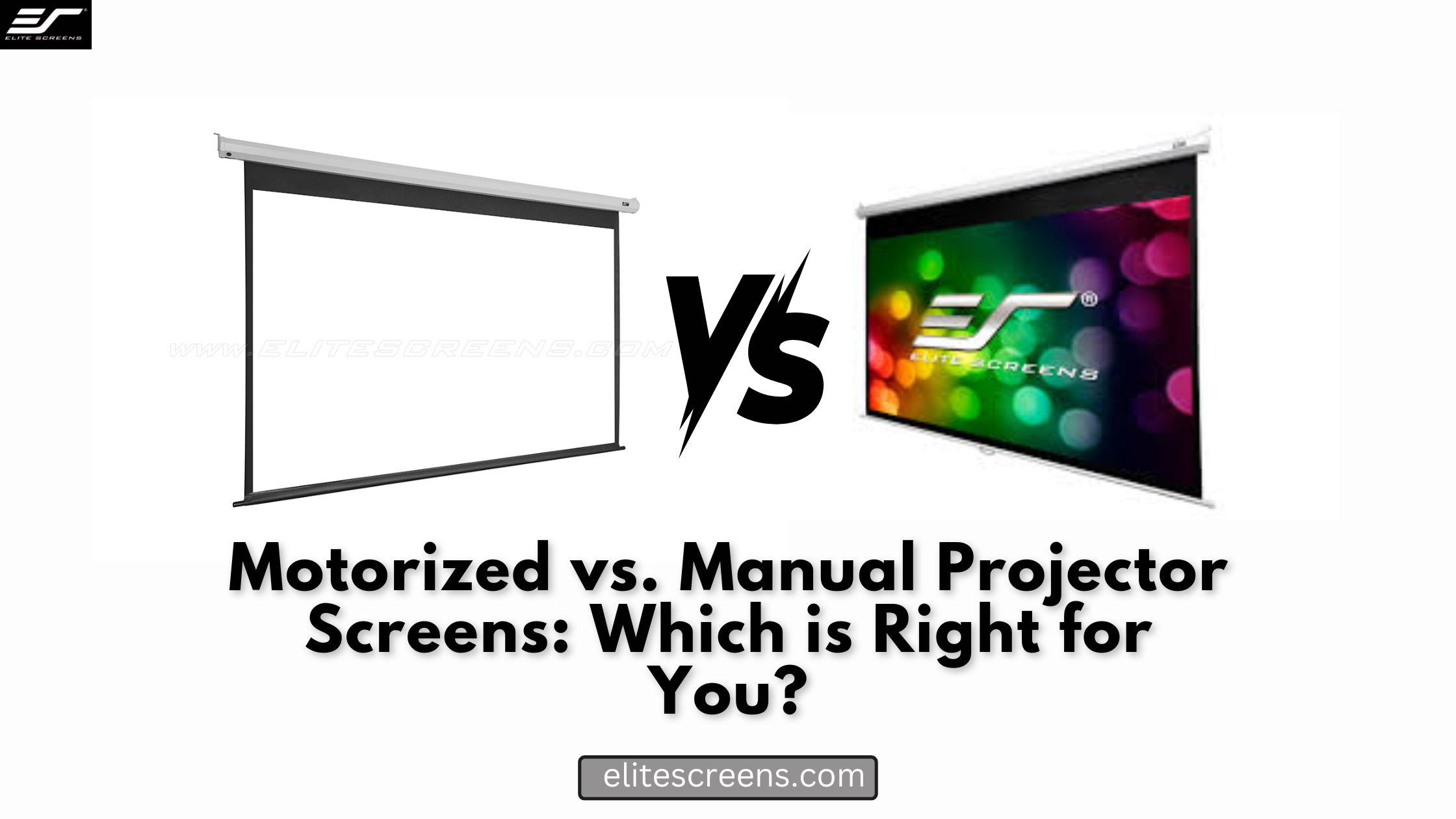 Motorized vs. Manual Projector Screens: Which is Right for You?