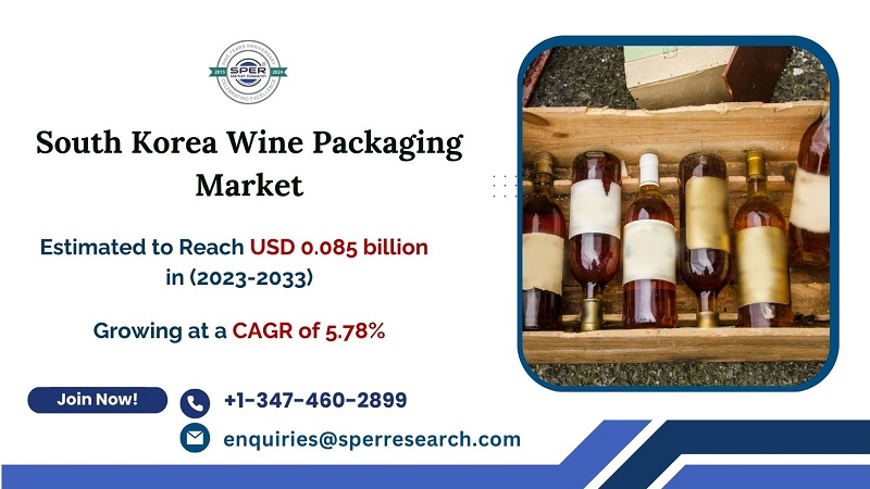  South Korea Wine Packaging Market Share, Trends, Key Manufacturers, Growth Drivers, Challenges, Opportunities and Future Competition till 2033: SPER Market Research