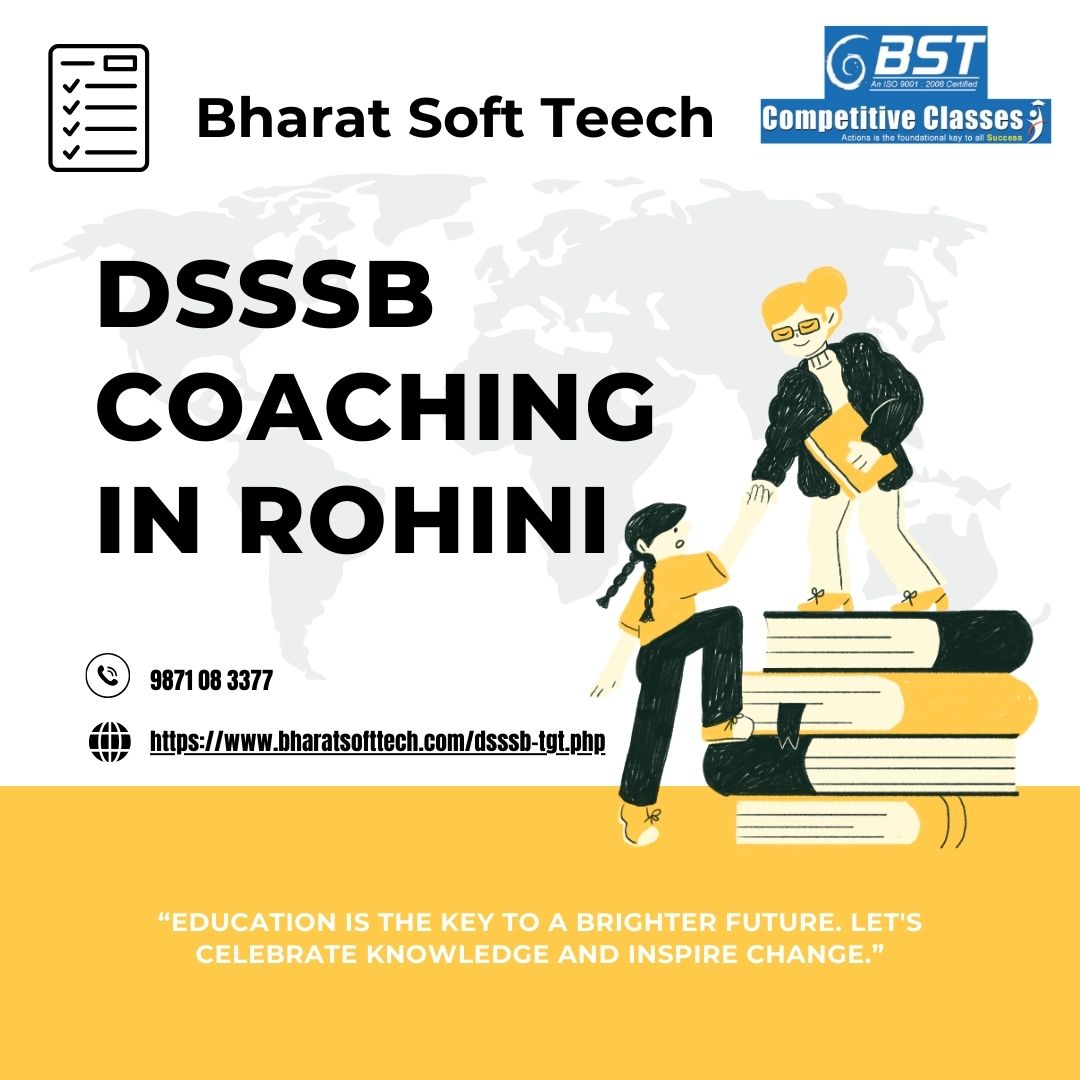 Top DSSSB Coaching in Kanjhawala – BST Competitive Classes