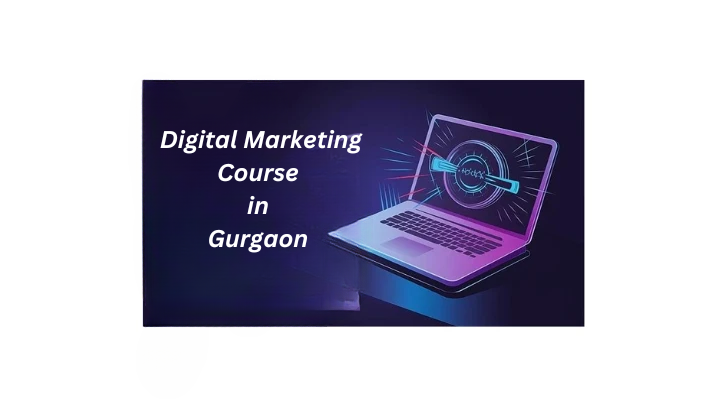 Top 5 Digital Marketing Course in Gurgaon: Elite Training for Future-Ready Marketers”