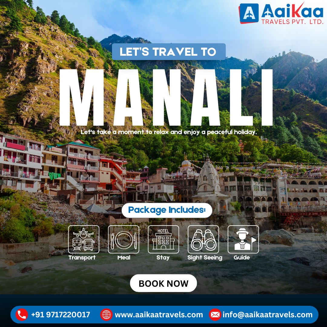 Aaikaa Travels: Your Trusted Partner for Best Rishikesh and Corporate Packages for Manali