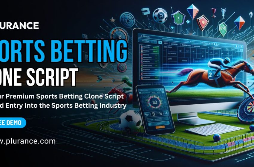  Sports betting clone script – An ideal solution for quick entry into sports betting industry