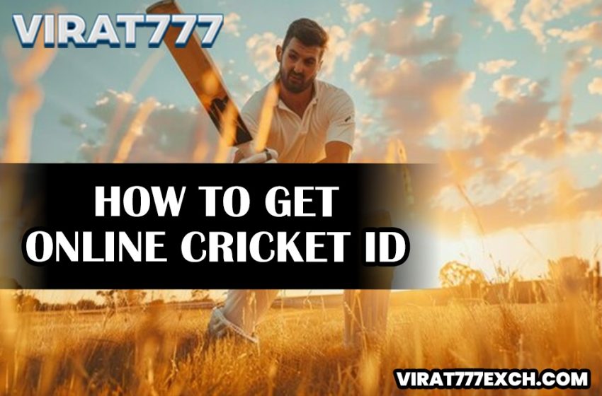  Online Cricket ID Registration – The First Step to Explore Cricket Betting Markets