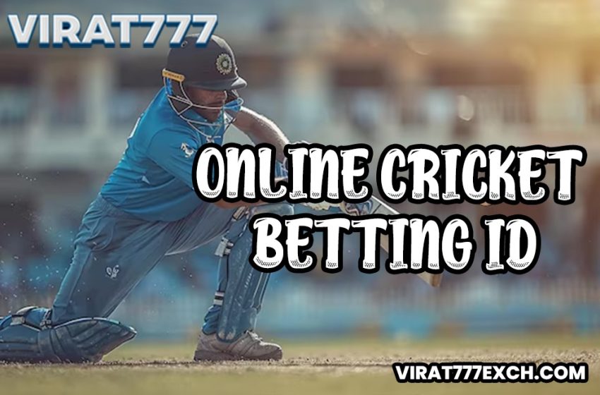  Online Cricket Betting ID: Safe and Secure Online Cricket Betting ID Bets