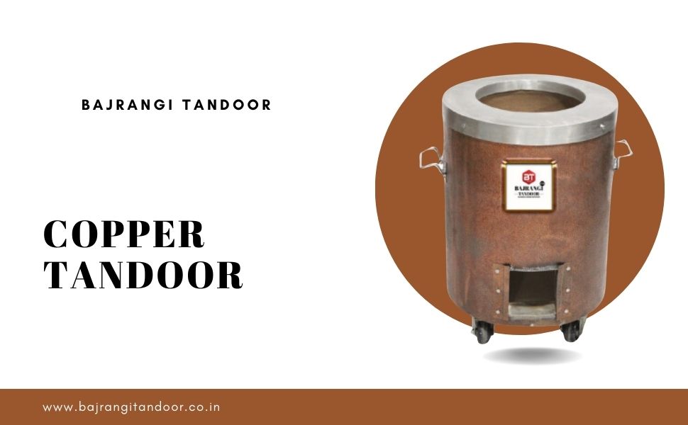 Bajrangi Tandoor : Best Tandoor Manufacturer