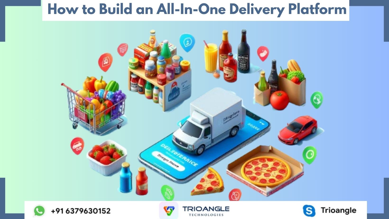 How to build an All-in-one delivery Platform