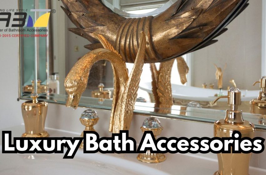  Elevate Your Space with Luxury Bath Accessories in India