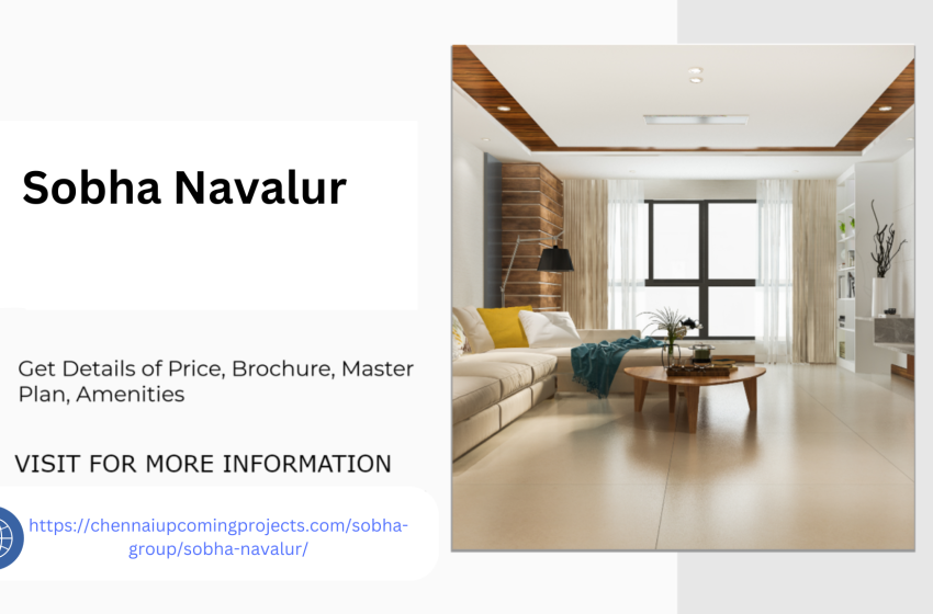  Sobha Navalur Amenities for Every Generation In Chennai