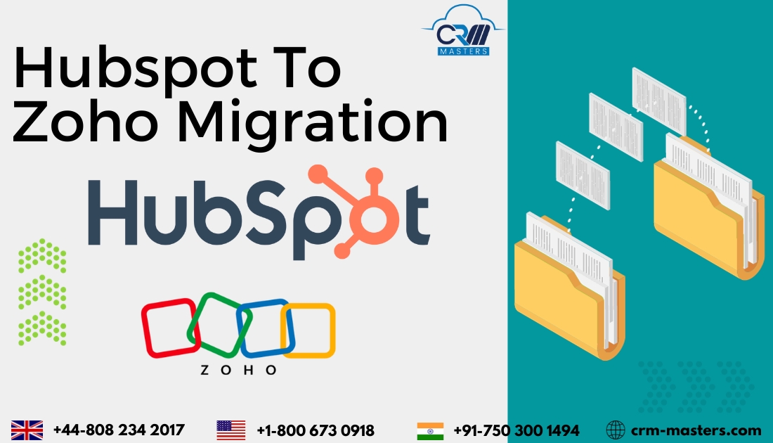 Process To Follow Before HubSpot to Zoho CRM Data Migration