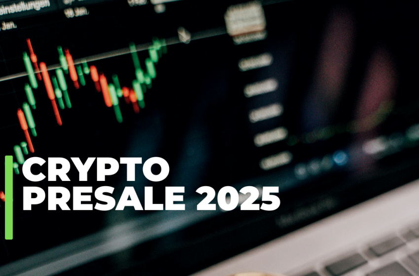  Navigating Crypto Presales in 2025: What You Need to Know