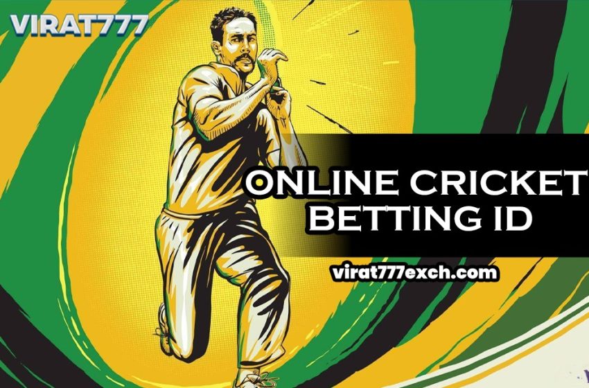  Online Cricket ID – Register Now to Set New Dimensions in Betting in 2025